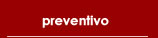Preventivo